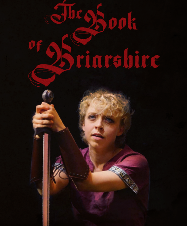 Hollywood Fringe 2019: THE BOOK OF BRIARSHIRE @ The Broadwater - Review